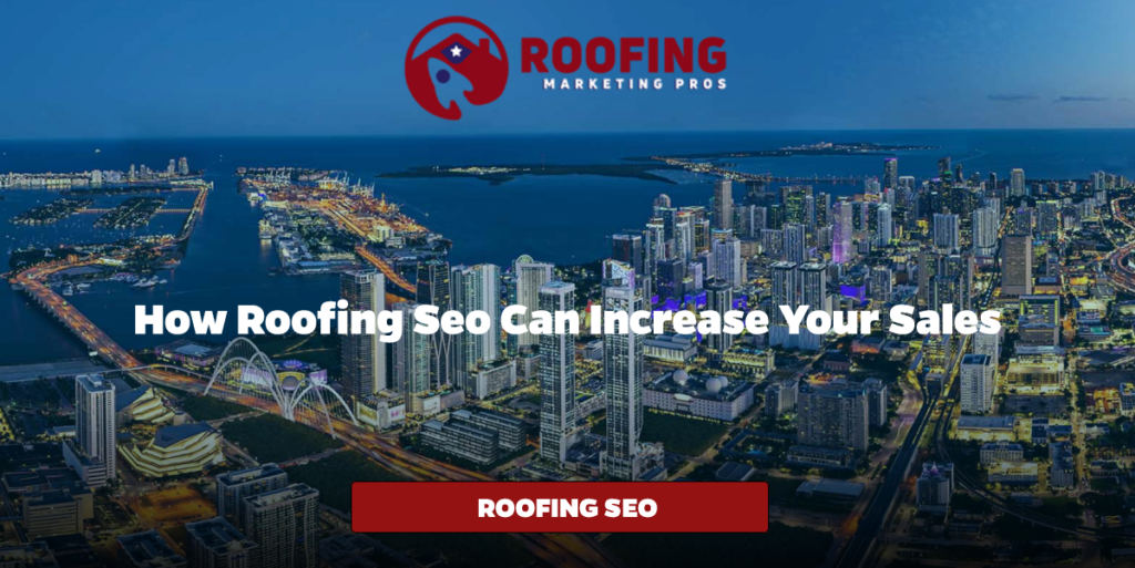 How Roofing SEO Can Increase Your Sales